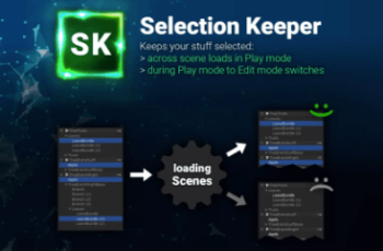 Selection Keeper for Unity Download Free