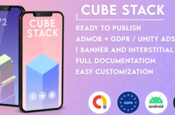 Cube Stack | Admob + GDPR + Unity Download Free