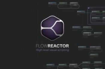 FlowReactor High level visual scripting Download Free