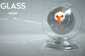 HDRP Glass Shaders Download Free