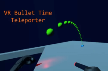 VR Bullet Time Teleporter Download Free